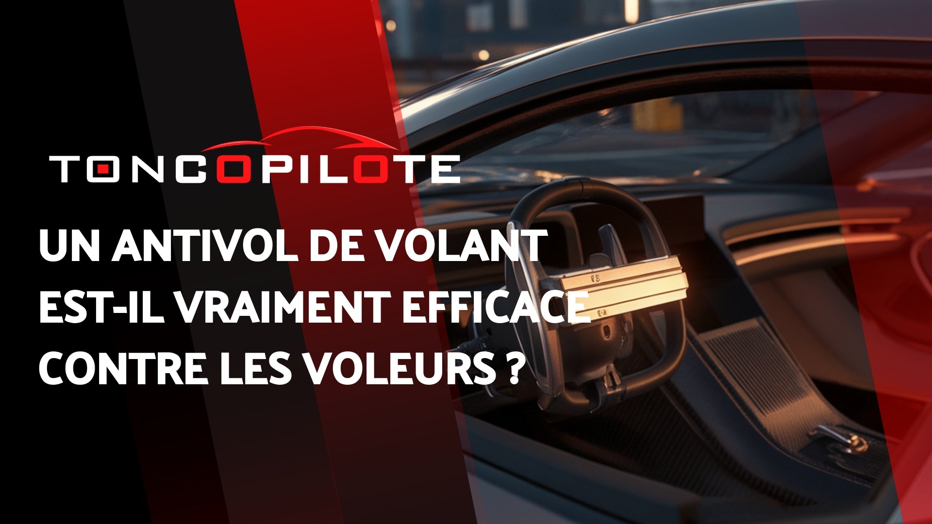antivol-volant-efficacite-contre-voleurs-couverture