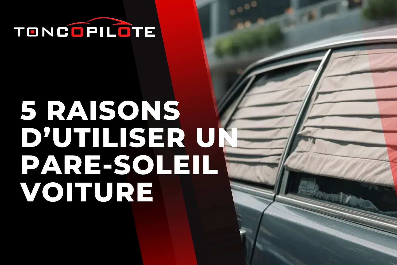 5-raisons-utiliser-pare-soleil-voiture-couverture