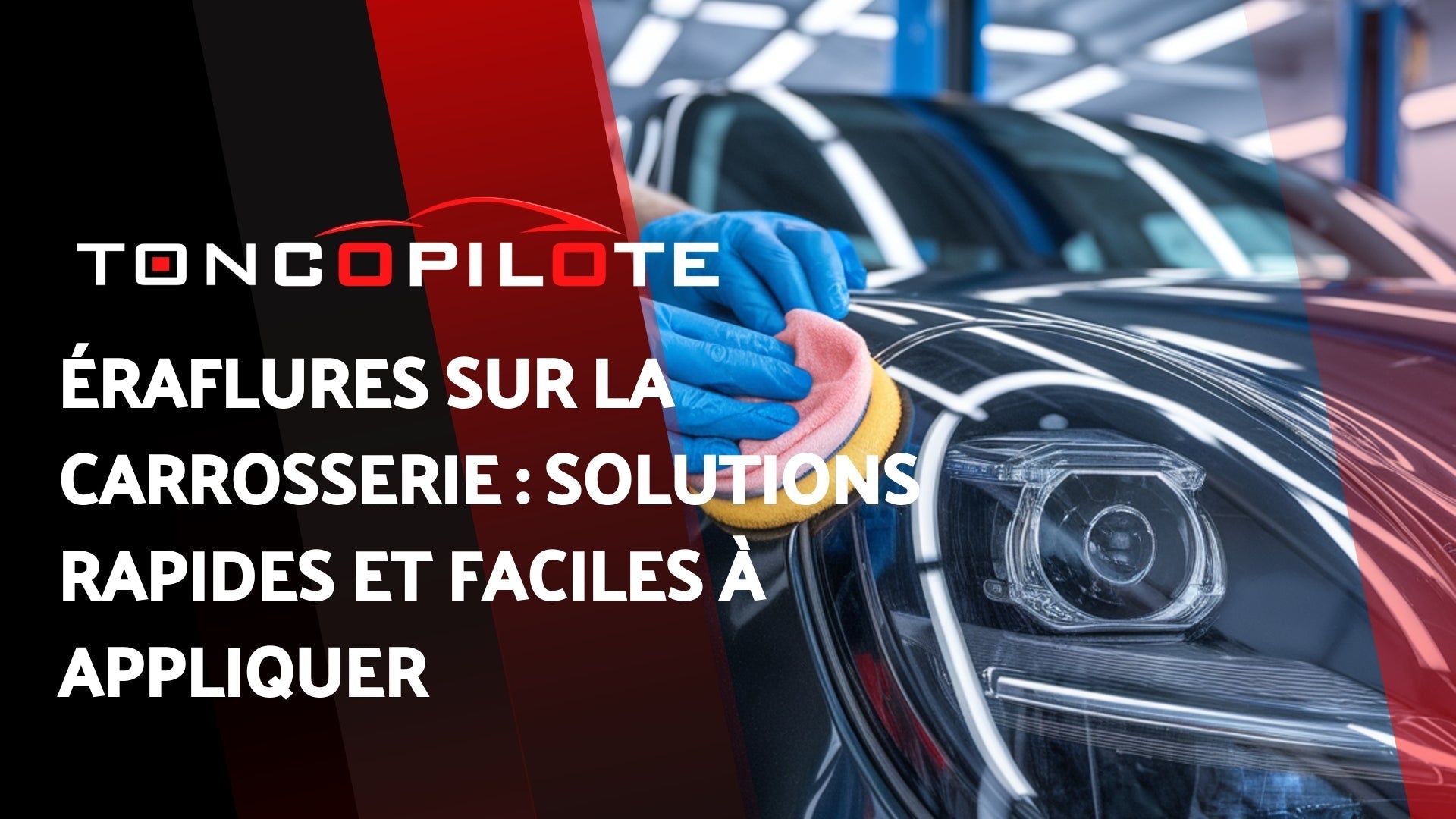 Eraflures-Carrosserie-Solutions-Rapides-couverture