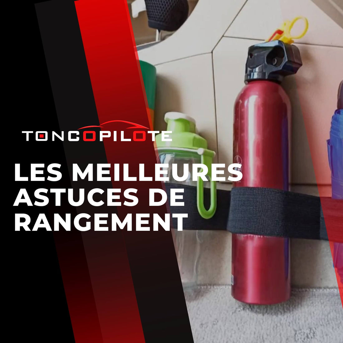 Meilleures Astuces Rangement Voiture | TonCopilote